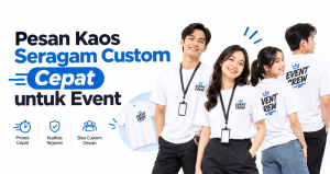 tempat pesan kaos seragam custom cepat